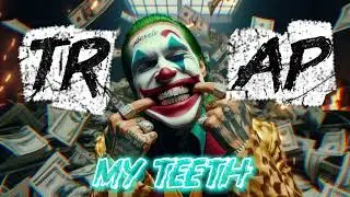 TRAP TYPE BEAT – MY TEETH | Hard Rap Beat | Dark Aggressive Trap 2025