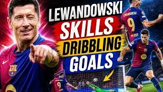 Robert Lewandowski skills dribbling and goals