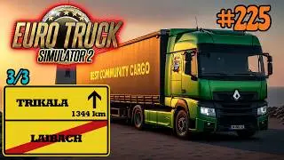Euro Truck Simulator 2 - Deutsch - Let&acute;s Play - Karrieremodus - (Best Community Cargo) - ►225◄ - 3/3