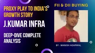 J.Kumar Infra Ltd.  - Complete In-depth Analysis -  I  DEEP DIVE into J.Kumar InfraLtd