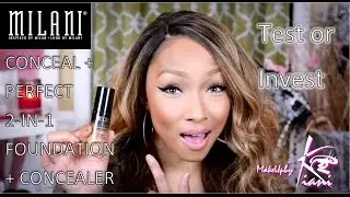 Milani CONCEAL + PERFECT 2-IN-1 FOUNDATION + CONCEALER | Test or Invest