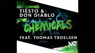 Ti&euml;sto & Don Diablo-Chemicals (Radio Edit)