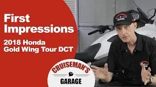 First Impressions and Review Of My 2018 Honda Gold Wing Tour DCT