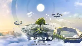 Geoplex - Flourish (Rotoscape OST)