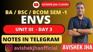 Envs Unit -3 || Day -3|| Ba/Bsc/Bcom | semester 1 CCF || Calcutta University