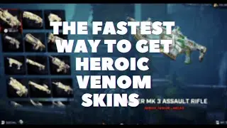 BEST WAY TO UNLOCK ALL HEROIC VENOM SKINS (FASTEST METHOD)