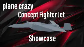 【plane crazy】Concept Fighter Jet Showcase