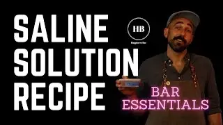 Learn How to Make Saline Solution: A Mixology Secret Weapon!