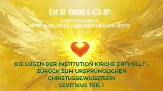 Der Bibelclip Folge #1 - Levitikus Teil 1 - 3. Mose