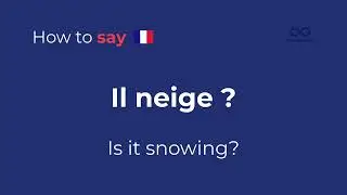 How to Say &ldquo;Is it snowing?&rdquo; in French | Travel Crash Course Phrase: Il neige?