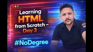 Learning HTML from Scratch (Day 3)#nodegree #programmingtips #WebDevelopment#codingforbeginners