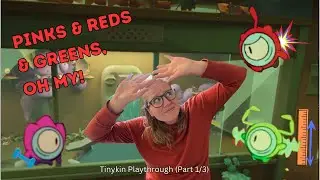 Playthrough of Tinykin (Part 1/3)