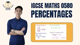 Все типы заданий на проценты для экзамена IGCSE по математике, 2025-2027 годы.