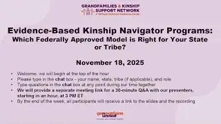 Evidence-Based Kinship Navigator Programs: Which Federally Approved Model is Right for Your State?