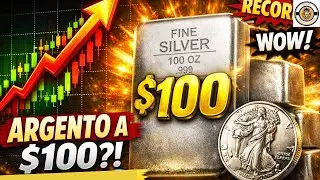 Argento a 100 Dollari l’Oncia: RECORD STORICO | Cosa Sta Succedendo al Mercato