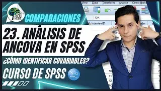 ANCOVA en SPSS | Explicaci&oacute;n, interpretaci&oacute;n y reporte en APA