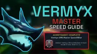 Vermyx Mastery - Speed Kill Rotation Breakdown & Tutorial