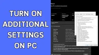 How To Turn On Additional Settings On PC