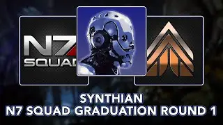 N7 SQUAD Graduation Event Synthian | Mass Effect Andromeda Round 1
