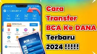 Cara Transfer BCA Ke DANA Terbaru 2024 | Mudah Dan Tanpa Ribet