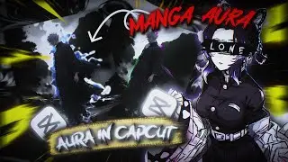 MANGA AURA JUST LIKE AE/AM in CAPCUT | #capcuttutorial