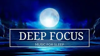 Relaxing Music With Drums | Deep Focus | Peaceful Moonlight| Relax with Eternalearthfairy
