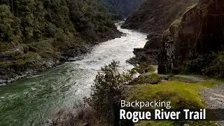 Backpacking: Thru Hiking the Rogue River Trail