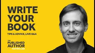 November 3rd, 2023: Published Author Masterclass Replay - Tips and Advice for Self Published Authors