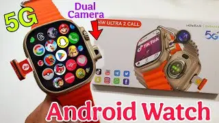 5G Android Smart Watch With Dual Camera & SimCard Insert | Hw Ultra 2 call Smartwatch |Android Watch