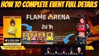 Flame Arena Event Free Fire | How To Complete Flame Arena Event Free Fire | Free Fire New Event 