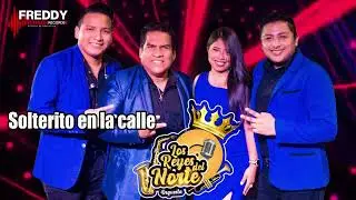 Solterito en la calle - Los Reyes del Norte