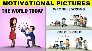 One picture millions of words. Life changing pictures. Motivational pictures.