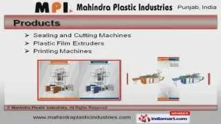 Plastic Processing Machine by Mahindra Plastic Industries, Ludhiana