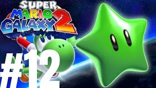 Green Stars - - Super Mario Galaxy 2 Walkthrough Part 12