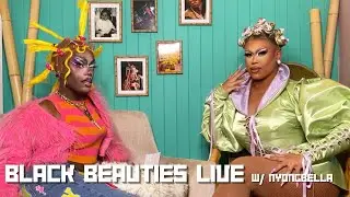 BBL: Black Beauties Live! ☆ Episode 1 - Tayris Mongardi with Nyongbella!