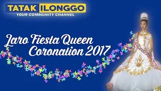 Jaro Fiesta Queen Coronation  2017