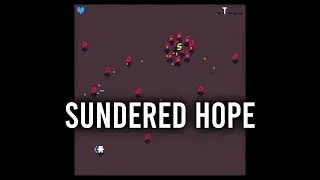 Sundered Hope Action