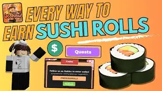 EVERY WAY to get SUSHI ROLLS in Kohau Hibachi | Roblox