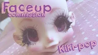 🌠Faceup commission #1 - Kikipop - Dollyta🌠