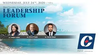 Conservative Leadership Forum/Debate 2020: GTA and Urban Issues