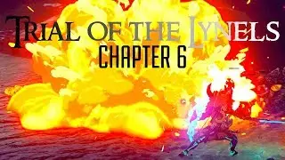 Trial of the Lynels - Chapter 6