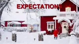 EXPECTATIONS/REALITY! [White Christmas in Sweden]