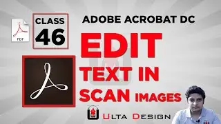 How to Edit Text in Scan Image - Adobe Acrobat Pro - Class 46 - Ulta Design