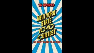 Emerson's 2024 NY STATES Yo-Yo Contest Sports 1A