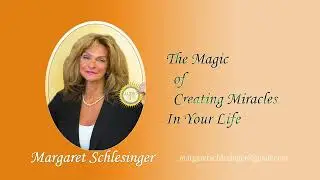 The Magic of Creating Miracles in Your Life
