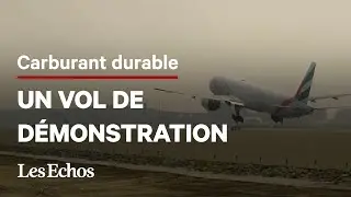 Emirates effectue un vol de d&eacute;monstration avec 100% de carburant durable
