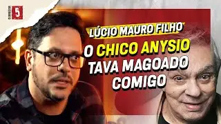 CHICO ANYSIO ME DEU UM ESPORRO! | Lúcio Mauro Filho | Recortes do Clê
