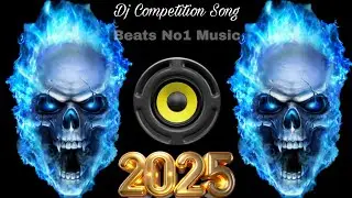 #dj2025 dj competition song 2025 #32  competition horn mix