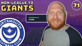 World Record Transfer! | FM23 Portsmouth | Ep.71 | Non-League To Giants | Football Manager 2023