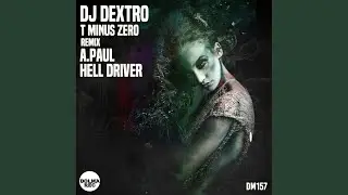 T Minus Zero (Hell Driver Remix)